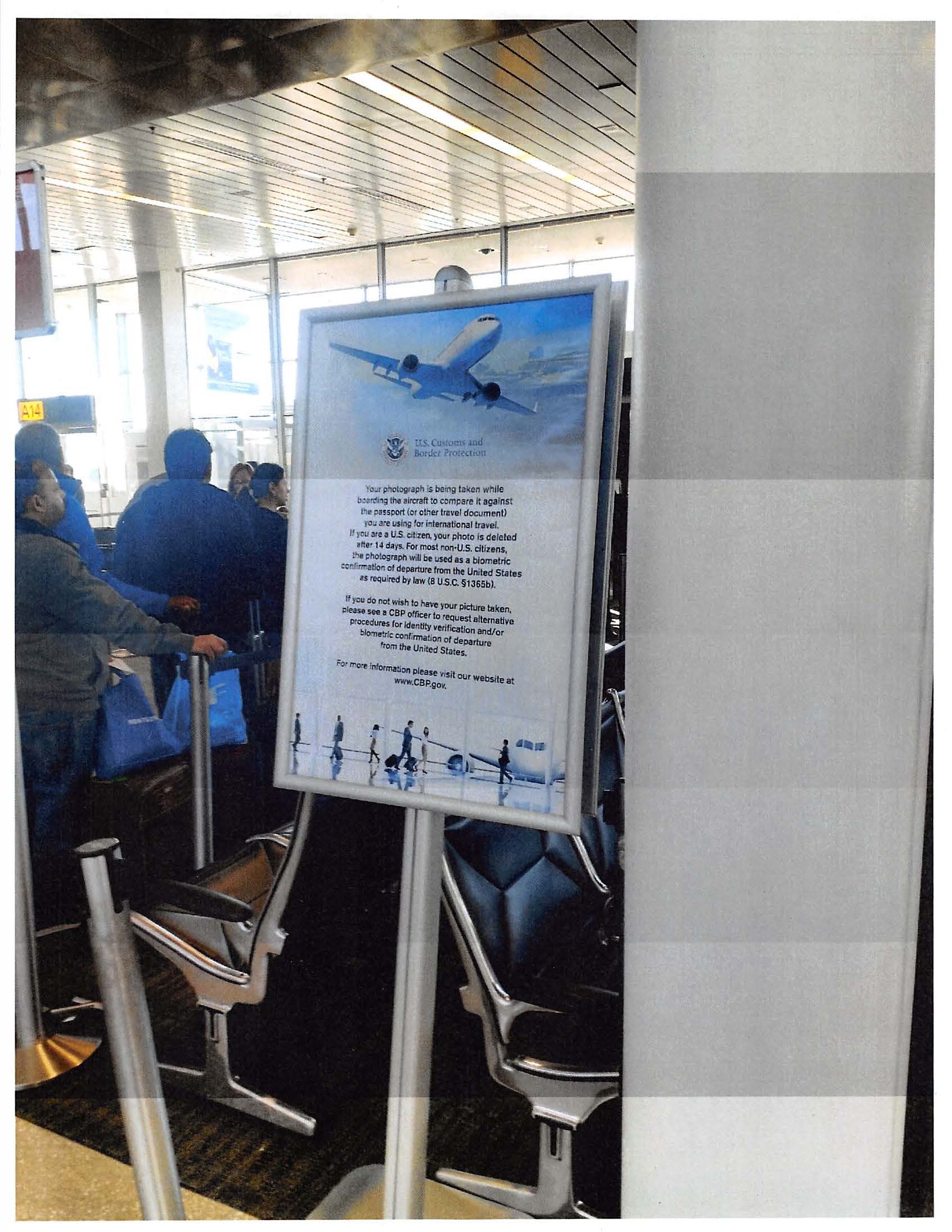 An example of signage CBP gave us as a response to our letter. A sign in an airport explaining that there is face recognition being used in the area. This is an example of signage CBP gave us as a response to our letter.
